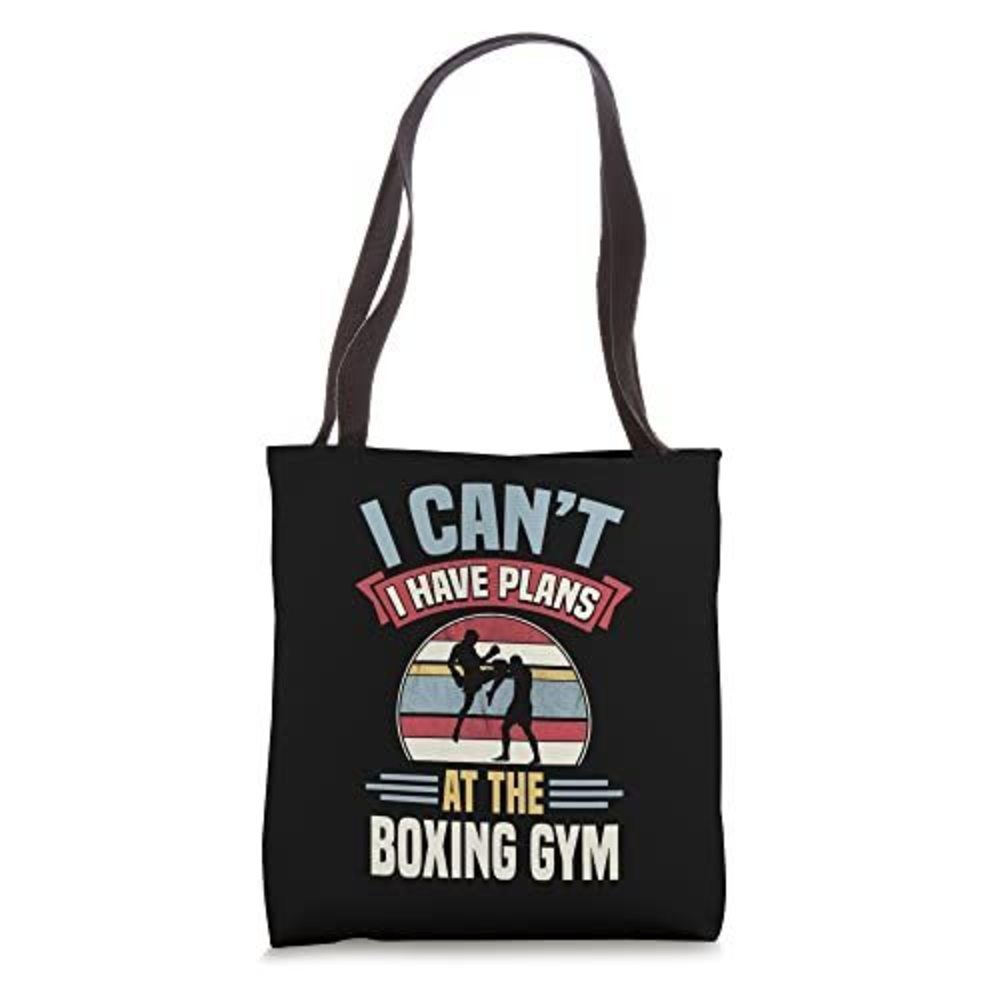 I Can'T I Have Plans At The Boxing Gym Kickboxing Training Tote Bag :o)